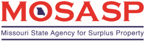 Missouri State Agency for Surplus Property (MOSASP).