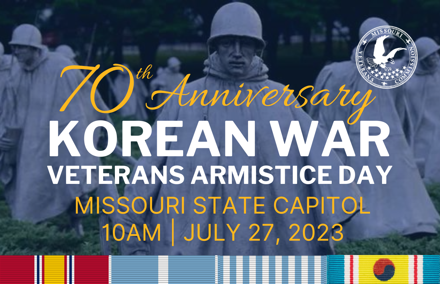 70th Anniversary Korean War Veterans Armistice Day at the Missouri State Capitol on July 27, 2023 at 10 am